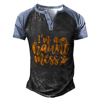 Im A Haunt Mess Halloween Quote Graphic Design Printed Casual Daily Basic Men's Henley Shirt Raglan Sleeve 3D Print T-shirt - Thegiftio UK