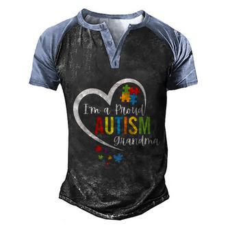 Im A Proud Grandma Love Heart Autism Awareness Puzzle Men's Henley Shirt Raglan Sleeve 3D Print T-shirt - Thegiftio UK