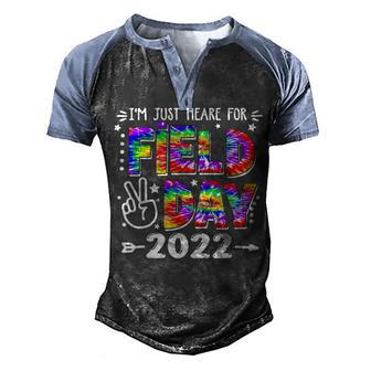 Im Just Here For Field Day 2022 School Field Day Teacher Men's Henley Shirt Raglan Sleeve 3D Print T-shirt - Thegiftio UK