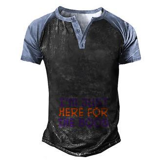 Im Just Here For The Boos Halloween Quote Graphic Design Printed Casual Daily Basic Men's Henley Shirt Raglan Sleeve 3D Print T-shirt - Thegiftio UK