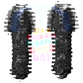 Its A Good Day To Have A Good Day Smile Face Funny Cute Flower Men's Henley Shirt Raglan Sleeve 3D Print T-shirt - Thegiftio