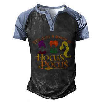 Its Just A Bunch Of Hocus Pocus Hocus Pocus Halloween Trick Or Treat Funny H Men's Henley Shirt Raglan Sleeve 3D Print T-shirt - Thegiftio UK
