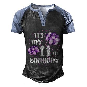 Its My 11Th Birthday Gift Funny Happy Birthday Star Balloon Gift Men's Henley Shirt Raglan Sleeve 3D Print T-shirt - Thegiftio UK