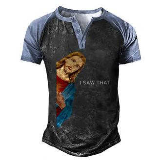 Jesus Christian I Saw That Funny God Men's Henley Shirt Raglan Sleeve 3D Print T-shirt - Thegiftio UK