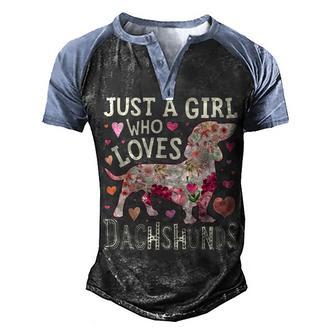Just A Girl Who Loves Dachshunds 2 Men's Henley Shirt Raglan Sleeve 3D Print T-shirt - Thegiftio UK