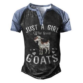Just A Girl Who Loves Goats Goat Lover Men's Henley Shirt Raglan Sleeve 3D Print T-shirt - Thegiftio UK