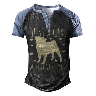 Just A Girl Who Loves Pugs 8 Men's Henley Shirt Raglan Sleeve 3D Print T-shirt - Thegiftio UK