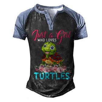Just A Girl Who Loves Turtles Floral Flower Turtle Lover Men's Henley Shirt Raglan Sleeve 3D Print T-shirt - Thegiftio UK