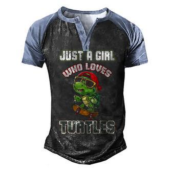 Just A Girl Who Loves Turtles N Girls Sea Turtle Lover Men's Henley Shirt Raglan Sleeve 3D Print T-shirt - Thegiftio UK