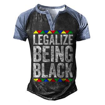 Legalize Being Black Black Pride Gift Men's Henley Shirt Raglan Sleeve 3D Print T-shirt - Thegiftio UK