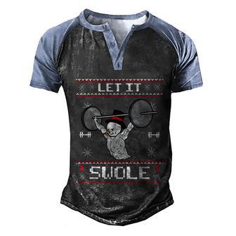 Let It Swole Ugly Christmas Sweater Funny Muscle Snowman Gym Graphic Design Printed Casual Daily Basic Men's Henley Shirt Raglan Sleeve 3D Print T-shirt - Thegiftio UK