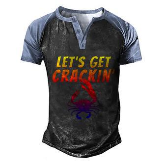 Lets Get Crackin Funny Crab Owner Cool Gift Graphic Design Printed Casual Daily Basic Men's Henley Shirt Raglan Sleeve 3D Print T-shirt - Thegiftio UK
