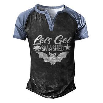 Lets Get Smashed Halloween Quote Graphic Design Printed Casual Daily Basic V3 Men's Henley Shirt Raglan Sleeve 3D Print T-shirt - Thegiftio UK