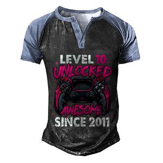 Level 10 Unlocked Awesome Since 2011 10Th Birthday Gaming Gift Men's Henley Shirt Raglan Sleeve 3D Print T-shirt - Thegiftio UK