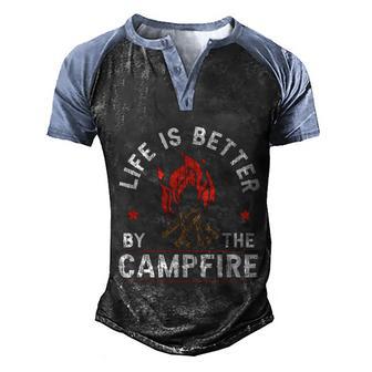 Life Is Better By The Campfire Camper Camping Bonfire Gift Men's Henley Shirt Raglan Sleeve 3D Print T-shirt - Thegiftio UK