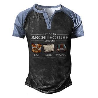 Life Of An Architect Student Structure Architech Funny Gift Graphic Design Printed Casual Daily Basic Men's Henley Shirt Raglan Sleeve 3D Print T-shirt - Thegiftio UK