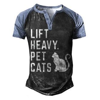 Lift Heavy Pet Cats Funny Gym Workout Men's Henley Shirt Raglan Sleeve 3D Print T-shirt - Thegiftio UK