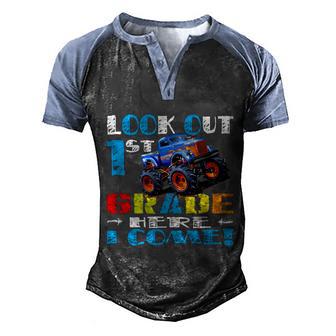 Look Out 1St Grade Here I Come Apparel Funny Monster Truck Meaningful Gift Men's Henley Shirt Raglan Sleeve 3D Print T-shirt - Thegiftio UK