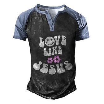 Love Like Jesus Religious God Christian Words Gift V3 Men's Henley Shirt Raglan Sleeve 3D Print T-shirt - Monsterry UK