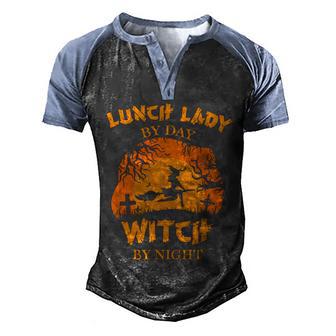 Lunch Lady By Day Witch By Night Halloween Day Graphic Design Printed Casual Daily Basic Men's Henley Shirt Raglan Sleeve 3D Print T-shirt - Thegiftio UK