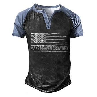 Make Heaven Crowded Faith Spiritual Cute Christian Vintage Great Gift Men's Henley Shirt Raglan Sleeve 3D Print T-shirt - Monsterry