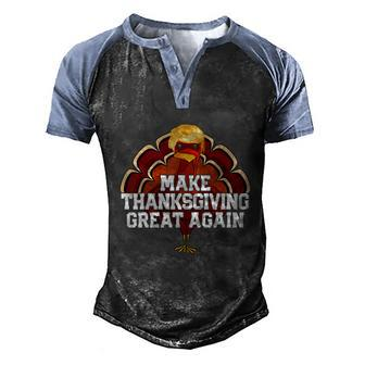 Make Thanksgiving Great Again Trump Turkey Funny 2024 Gift Graphic Design Printed Casual Daily Basic Men's Henley Shirt Raglan Sleeve 3D Print T-shirt - Thegiftio UK