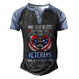 May God Bless Your Kind Soul Our Veterans Memorial Day Great Gift Men's Henley Shirt Raglan Sleeve 3D Print T-shirt - Monsterry DE