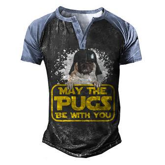 May The Pugs Be With You Men's Henley Shirt Raglan Sleeve 3D Print T-shirt - Thegiftio UK