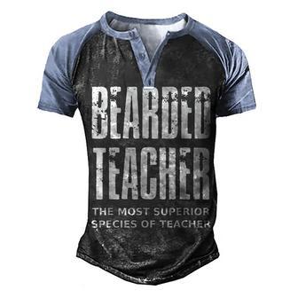 Mens Bearded Teacher Funny School Quote Men's Henley Shirt Raglan Sleeve 3D Print T-shirt - Thegiftio UK