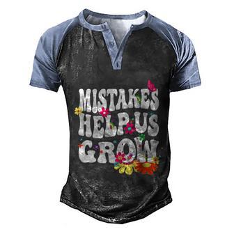 Mistakes Help Us Grow Cute Flower Groovy Growth Mindset Positive Graphic Design Printed Casual Daily Basic Men's Henley Shirt Raglan Sleeve 3D Print T-shirt - Thegiftio UK