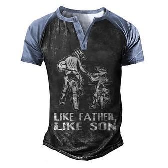 Motocross Dirt Bike Like Father Like Son Biker Lovers Men's Henley Shirt Raglan Sleeve 3D Print T-shirt - Thegiftio UK