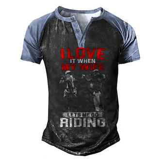 Motocross - I Love My Wife Men's Henley Shirt Raglan Sleeve 3D Print T-shirt - Seseable