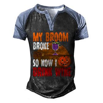 My Broom Broke So Now I Drink Wine Graphic Design Printed Casual Daily Basic Men's Henley Shirt Raglan Sleeve 3D Print T-shirt - Thegiftio UK