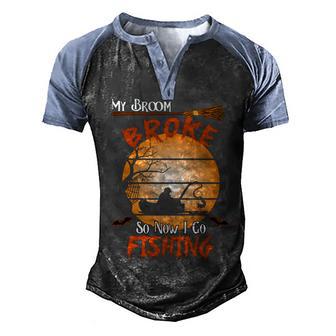 My Broom Broke So Now I Go Fishing Graphic Design Printed Casual Daily Basic Men's Henley Shirt Raglan Sleeve 3D Print T-shirt - Thegiftio UK