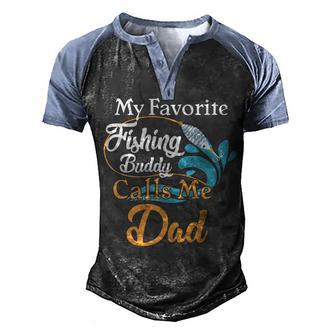My Favorite Fishing Buddy Calls Me Dad V2 Men's Henley Shirt Raglan Sleeve 3D Print T-shirt - Thegiftio UK