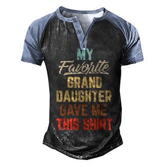 My Favorite Granddaughter Gave Me This Vintage Men's Henley Shirt Raglan Sleeve 3D Print T-shirt - Thegiftio UK