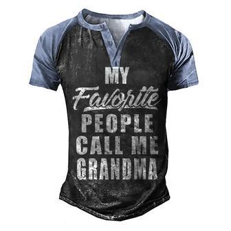 My Favorite People Call Me Grandma Gift V2 Men's Henley Shirt Raglan Sleeve 3D Print T-shirt - Thegiftio UK