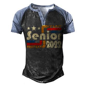 My Last First Day Senior 2022 8 Men's Henley Shirt Raglan Sleeve 3D Print T-shirt - Thegiftio UK