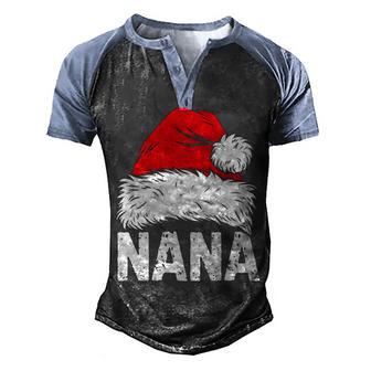 Nana Santa Christmas Family Xmas Gifts Men's Henley Shirt Raglan Sleeve 3D Print T-shirt - Thegiftio UK