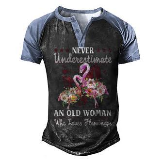 Never Underestimate An Old Woman Who Loves Flamingo Men's Henley Shirt Raglan Sleeve 3D Print T-shirt - Thegiftio UK