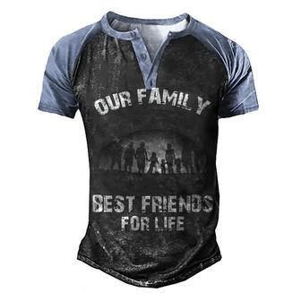 Our Family - Best Friends Men's Henley Shirt Raglan Sleeve 3D Print T-shirt - Seseable