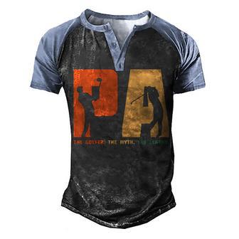 Pa The Golfer The Myth The Legend Graphic Design Printed Casual Daily Basic Men's Henley Shirt Raglan Sleeve 3D Print T-shirt - Thegiftio UK