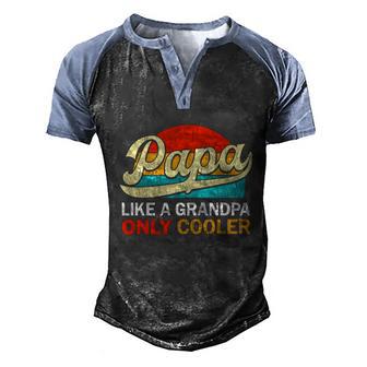 Papa Like A Grandpa Only Cooler Funny Dad Definition Retro Graphic Design Printed Casual Daily Basic Men's Henley Shirt Raglan Sleeve 3D Print T-shirt - Thegiftio UK