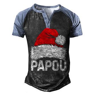 Papou Santa Christmas Family Xmas Gifts Men's Henley Shirt Raglan Sleeve 3D Print T-shirt - Thegiftio UK