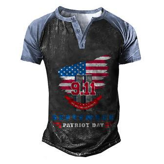 Patriot Day 911 We Will Never Forget Tshirtall Gave Some Some Gave All Patriot Men's Henley Shirt Raglan Sleeve 3D Print T-shirt - Thegiftio UK