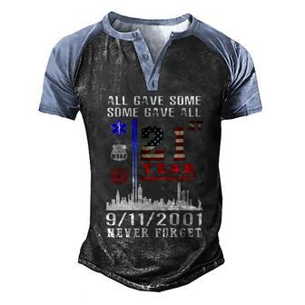 Patriot Day 911 We Will Never Forget Tshirtall Gave Some Some Gave All Patriot V2 Men's Henley Shirt Raglan Sleeve 3D Print T-shirt - Thegiftio UK