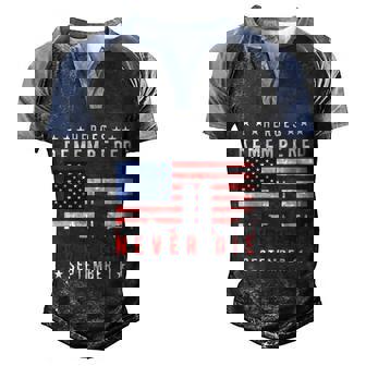 Patriot Day We Will Never Forget America Heroes Graphic Design Printed Casual Daily Basic Men's Henley Shirt Raglan Sleeve 3D Print T-shirt - Thegiftio UK