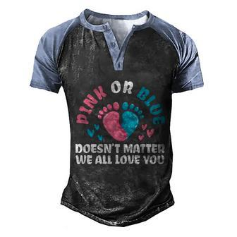 Pink Or Blue We All Love You Party Pregnancy Gender Reveal Gift Men's Henley Shirt Raglan Sleeve 3D Print T-shirt - Monsterry