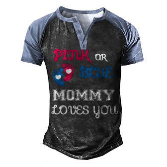 Pinks Or Blue Mommy Loves You Gift T Graphic Design Printed Casual Daily Basic Men's Henley Shirt Raglan Sleeve 3D Print T-shirt - Thegiftio UK