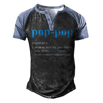 Pop Pop Another Grandfather Only Cooler Men's Henley Shirt Raglan Sleeve 3D Print T-shirt - Thegiftio UK